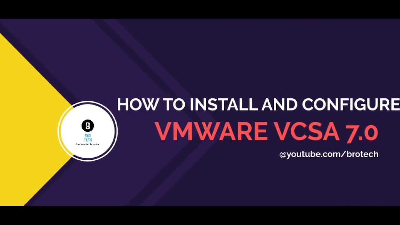 Install and Configure VMware VCSA 7