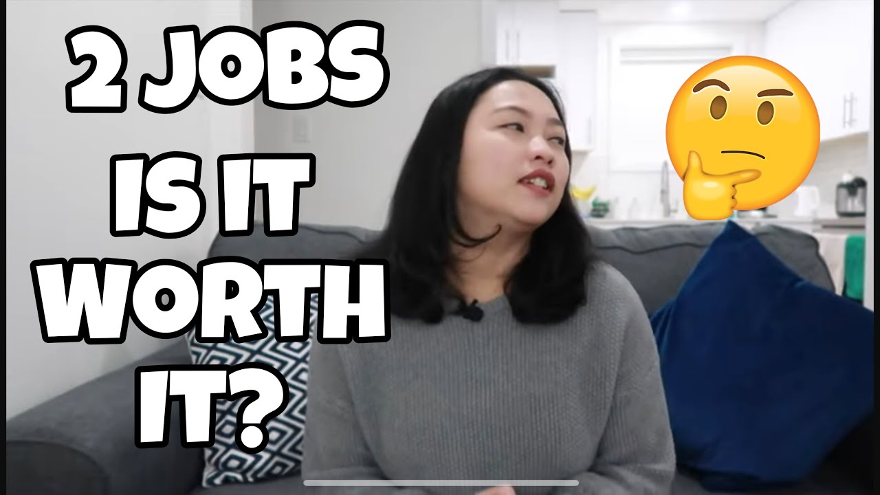 PROS & CONS OF HAVING 2 JOBS AS INTERNATIONAL STUDENT IN CANADA