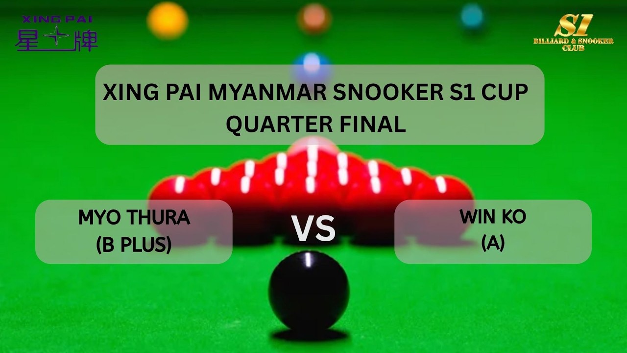 XING PAI MYANMAR SNOOKER S1 CUP