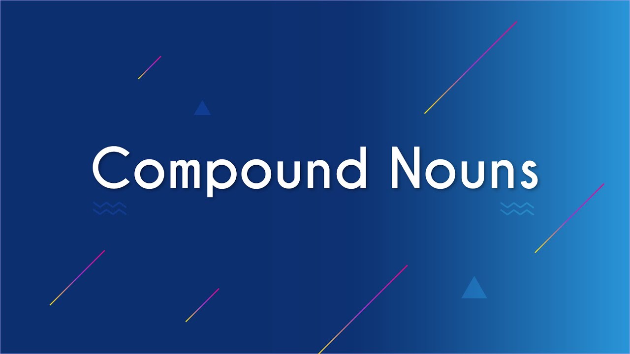 Compound Nouns - Brasil Escola