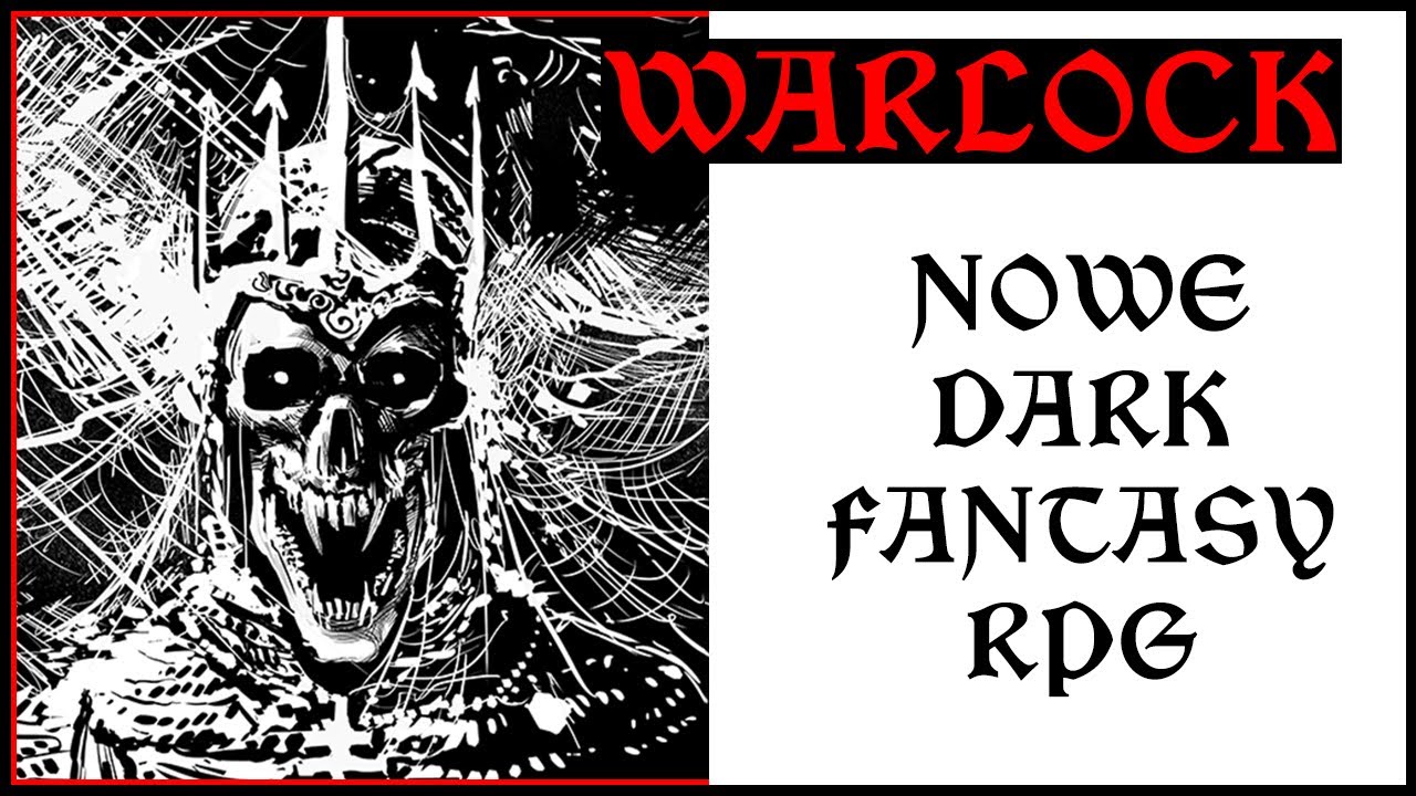 Warlock - Nowe dark fantasy RPG w Polsce