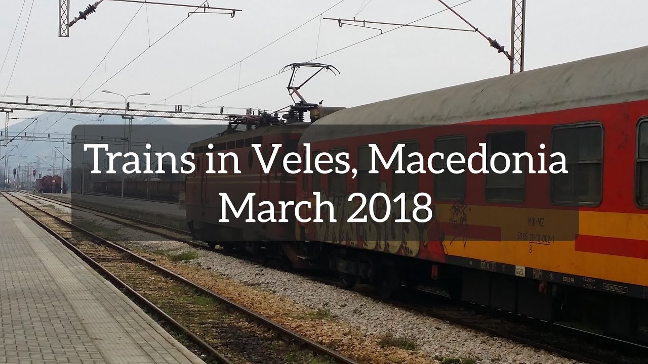 Trains in Veles, Macedonia, March 2018