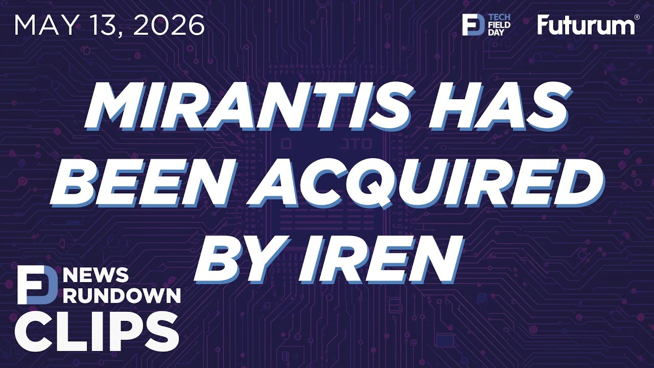 ФРАГМЕНТ #TFDRundown - Компания Mirantis приобретена IREN