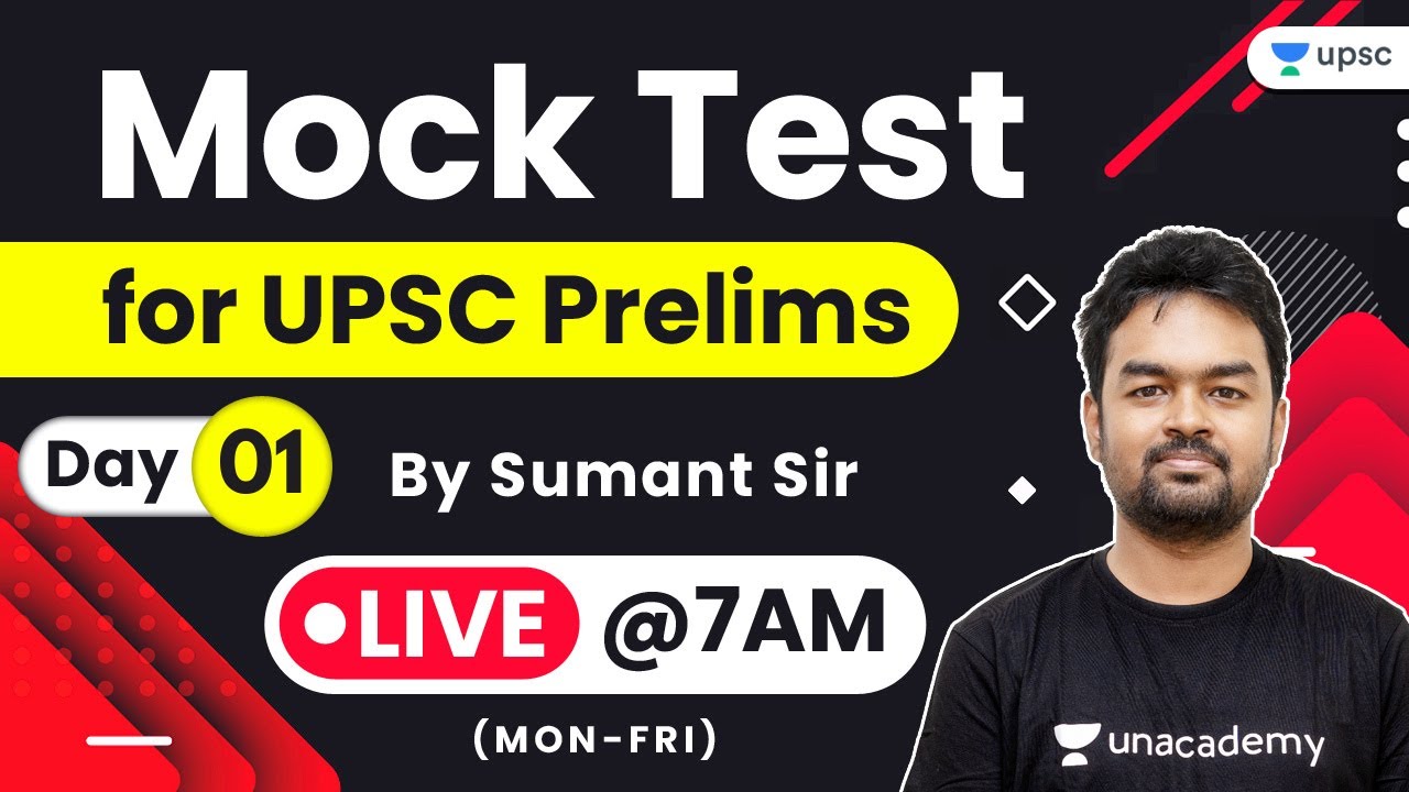 Mock Test for UPSC Prelims 2020 by Sumant Sir Day 1