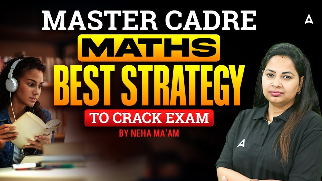 Master Cadre Maths Preparation Strategy 2026 | Best Strategy To Crack Exam | By Neha ma'am