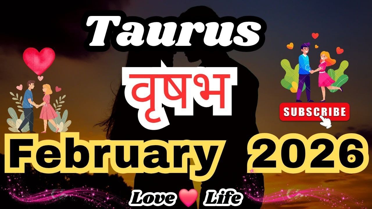 वृषभ राशि।फ़रवरी 2026।Taurus।February 2026।Love❤।Career।Health🧚‍♀️#hindi #love #taurus #soul #viral