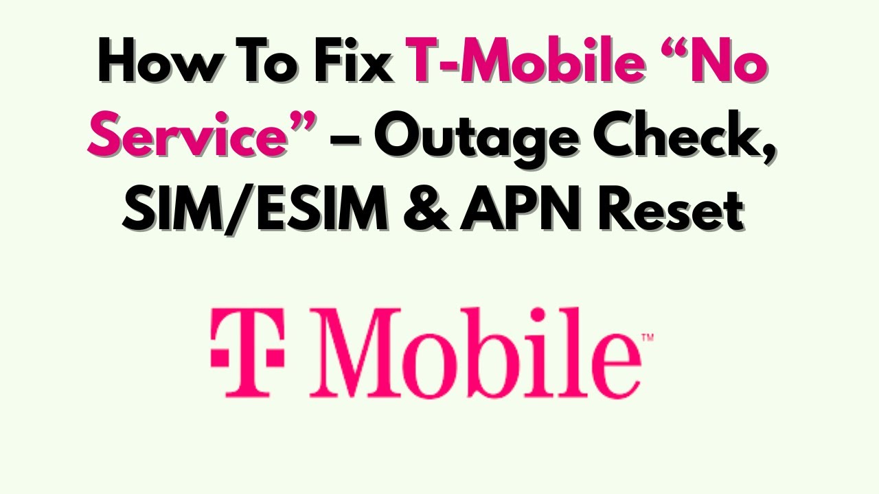 Как исправить ошибку &laquo;Нет сети&raquo; на T-Mobile: проверка сбоев, сброс SIM/ESIM и APN