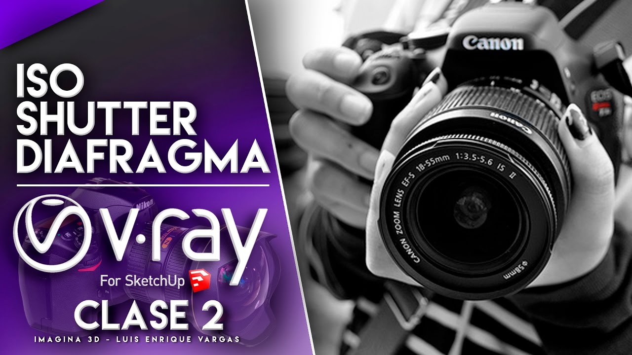 Camara Vray para Sketchup - Control de Luz