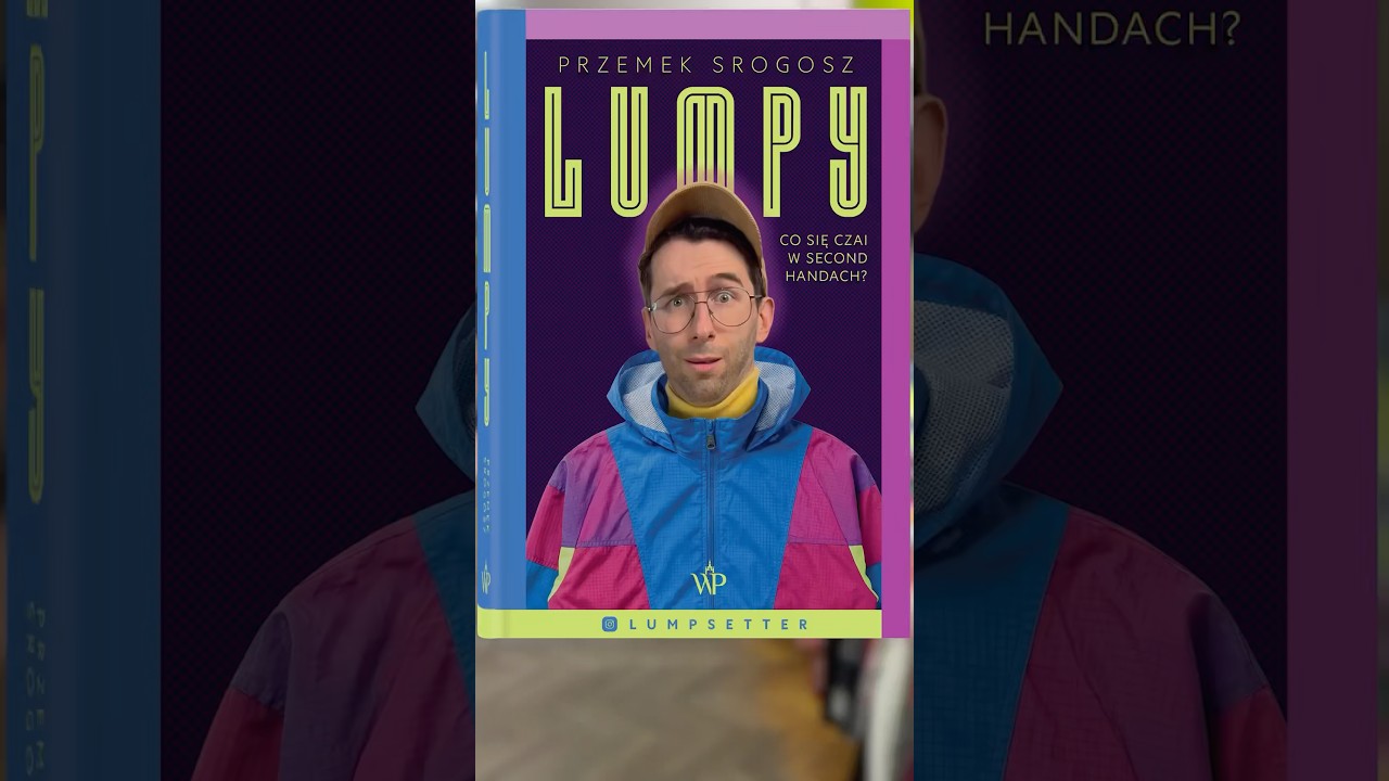 &bdquo;Lumpy&rdquo; - reportaż o polskich secondhandach już w przedsprzedaży  #lumpeks #secondhand #książki