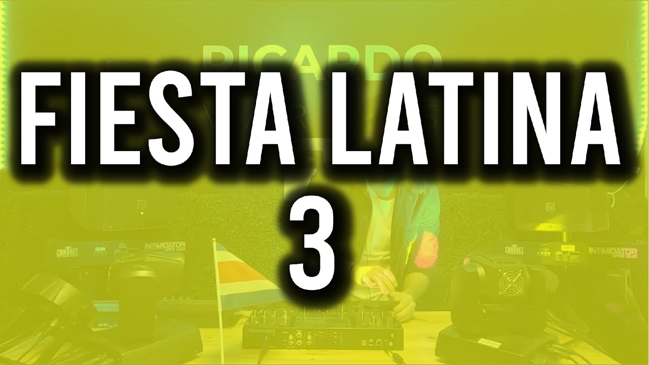 Fiesta Latina Mix #3 | Reggaeton, Dembow, Merengue y Bachata por Ricardo Vargas 2022