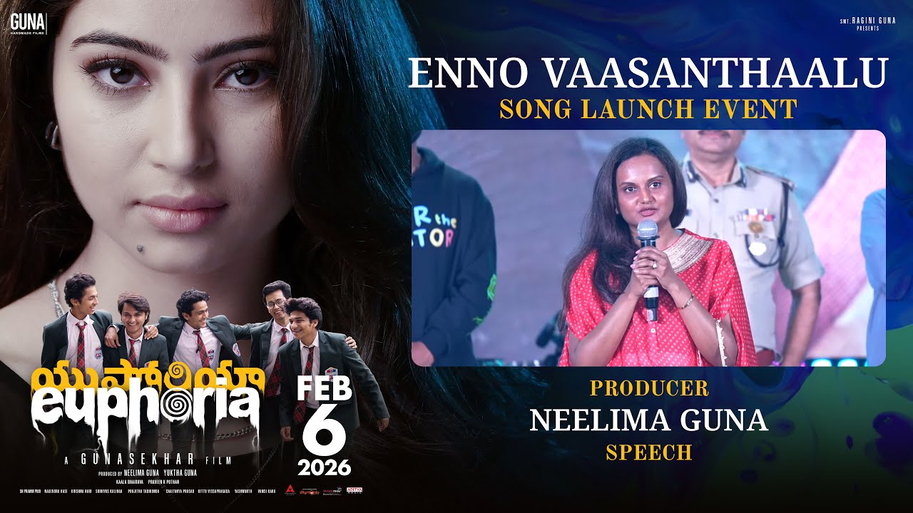 Producer Neelima Guna Speech at Enno Vaasanthaalu Song Launch Event | Euphoria The Film