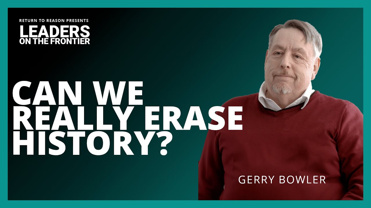 Can We Really Erase History? | Gerry Bowler | David Leis | Leaders on the Frontier | Full Episode