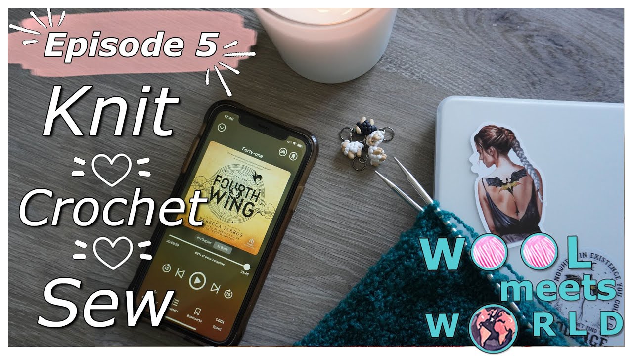 Knitting Podcast Ep 5 | 4 WIPs & Fourth Wing