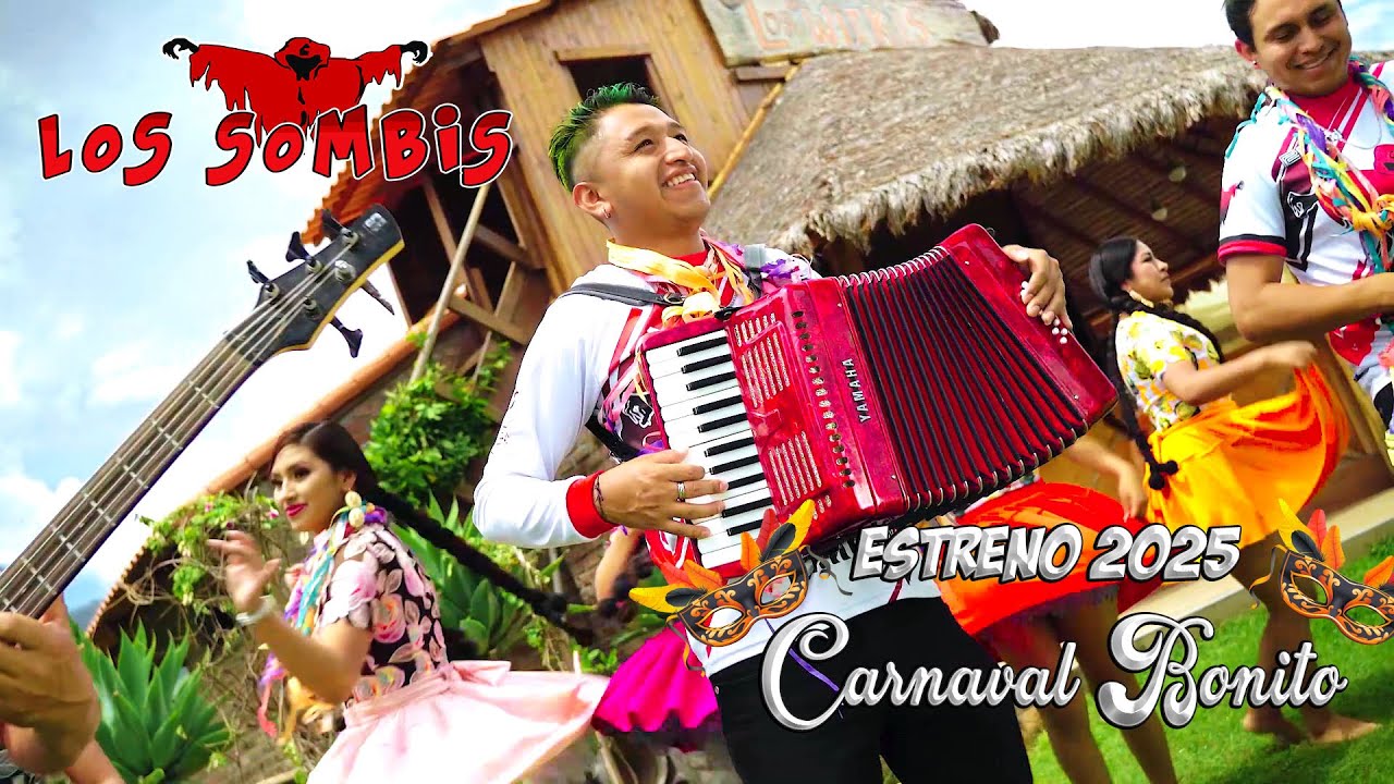 LOS SOMBIS -  CANAVAL BONITO 2025