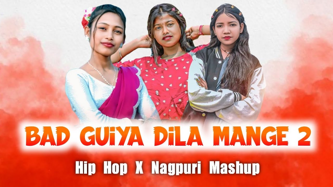 Nagpuri X Brazilian Funk // Bad Guiya Dila Mange X Hip Hop Nagpuri Mashup Song