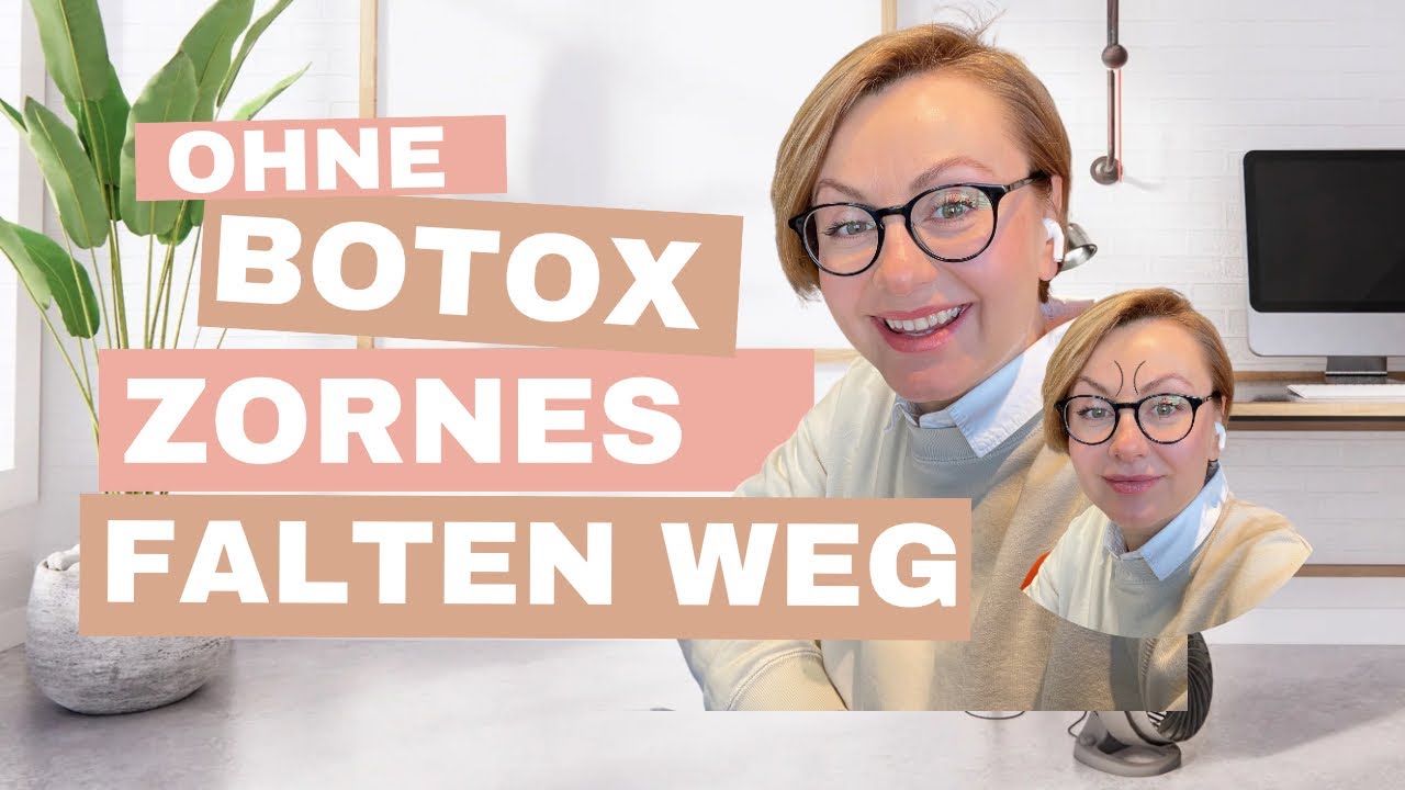 Zornesfalten ohne Botox Glätten, ich zeige dir wie es geht 😉…