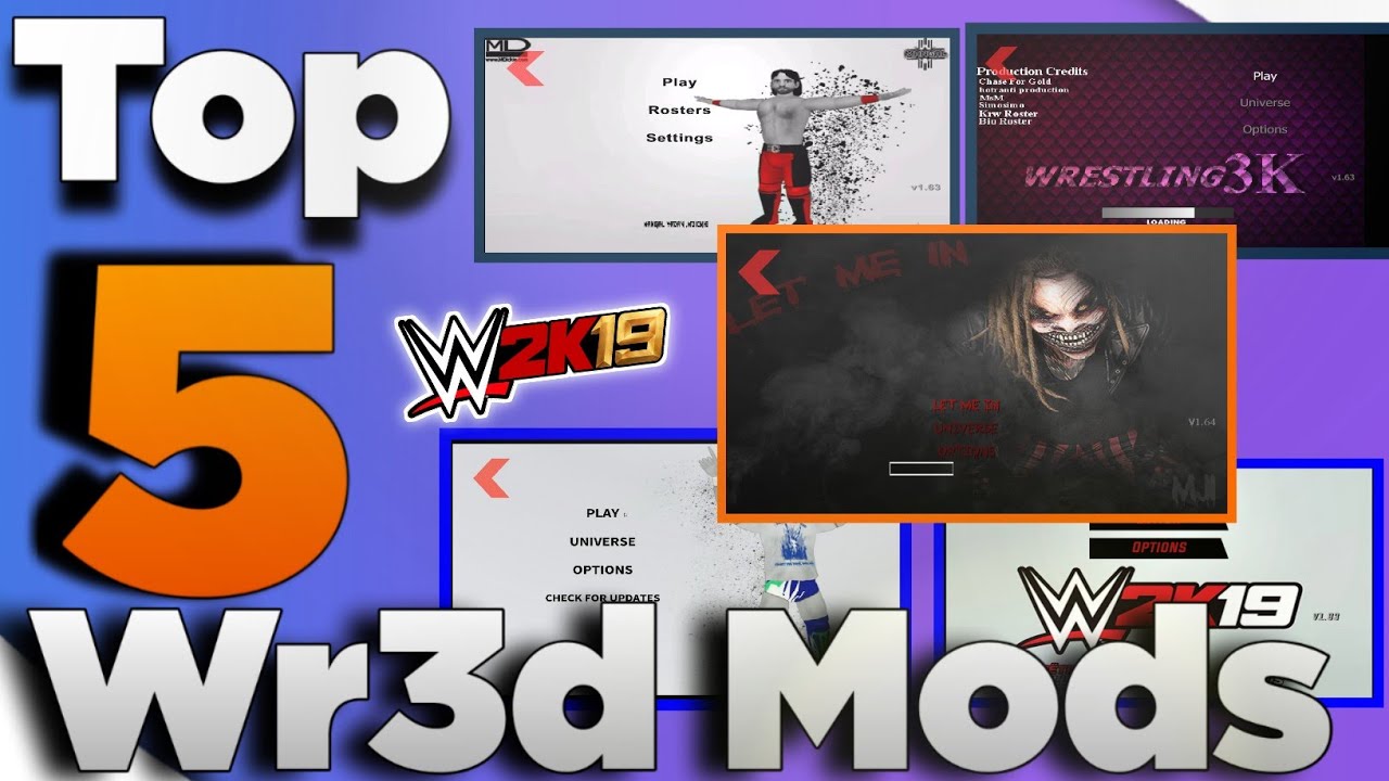 Top 5 Wr3d Mods of 2019|Best mod ever|Link in description 👇👇-Wr3d 2k20