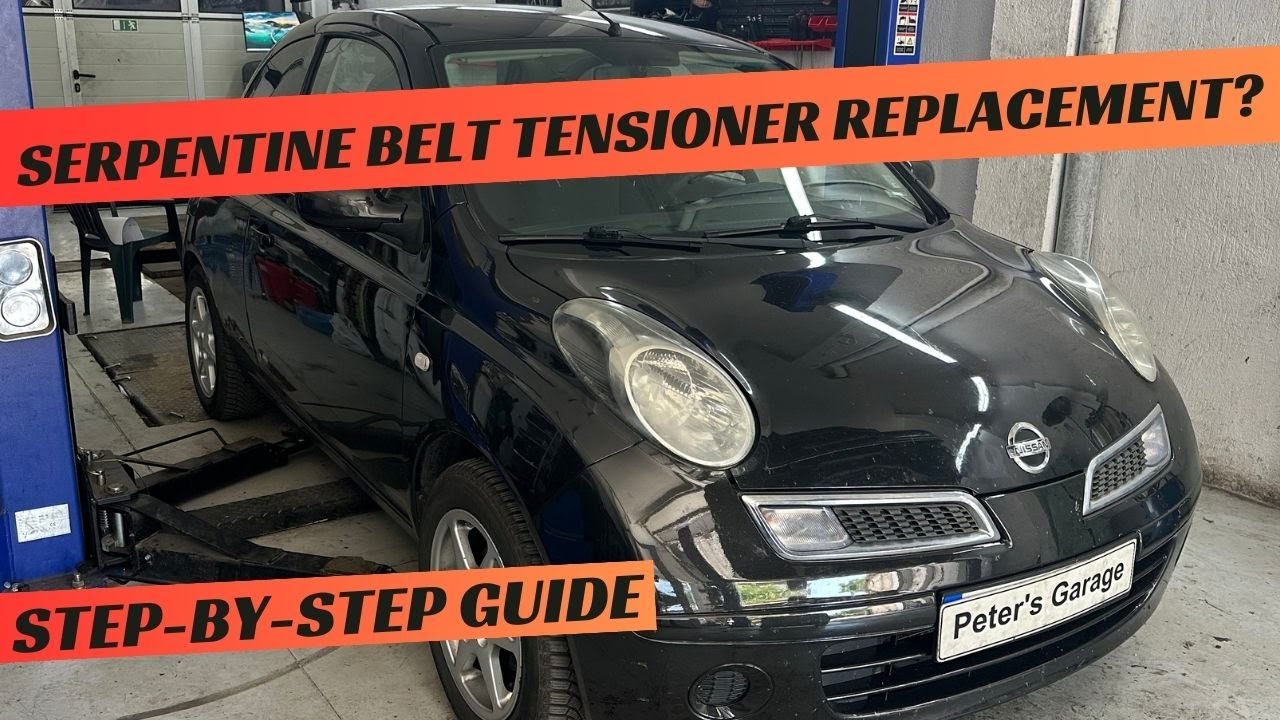 Nissan Micra K12 1.2i Serpentine Belt Tensioner replacement