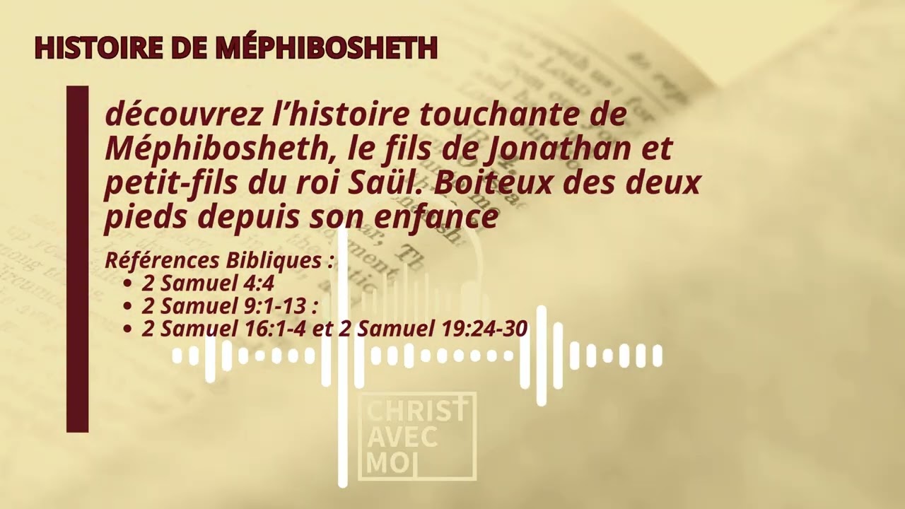 Méphibosheth – Une Histoire de Grâce et de Fidélité