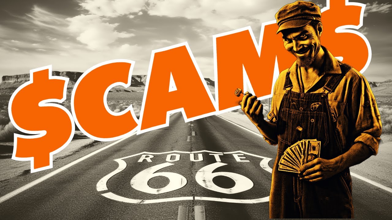 The Biggest Scams of Route 66