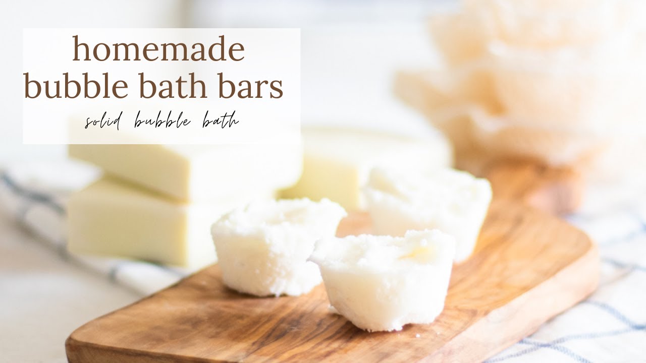 DIY Bubble Bath Bars