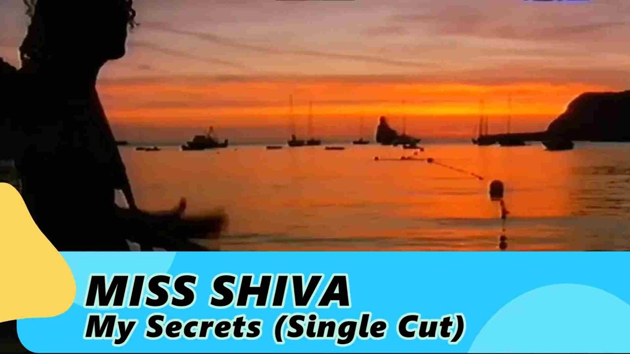 Miss Shiva – My Secrets  (Single Cut)