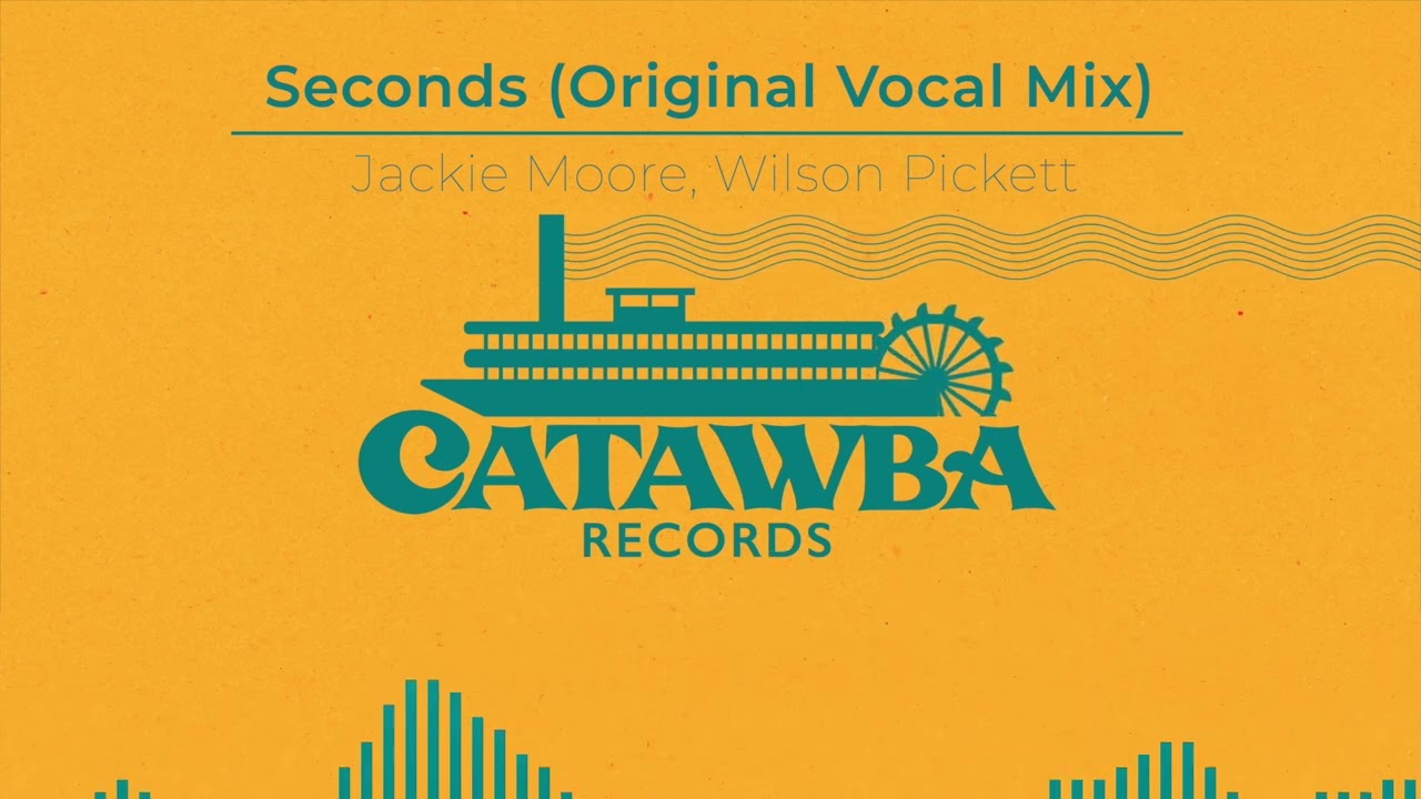 Jackie Moore, Wilson Pickett - Seconds (Original Vocal Mix)