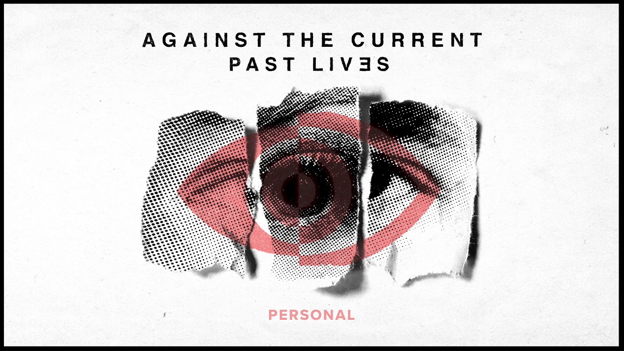 Against The Current: Personal (OFFICIAL AUDIO)