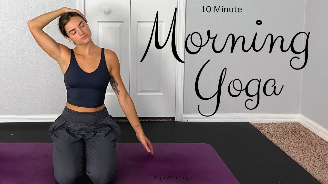 10 Minute Morning Yoga FOR BEGINNERS! / Full Body Stretch / Yoga With Paige