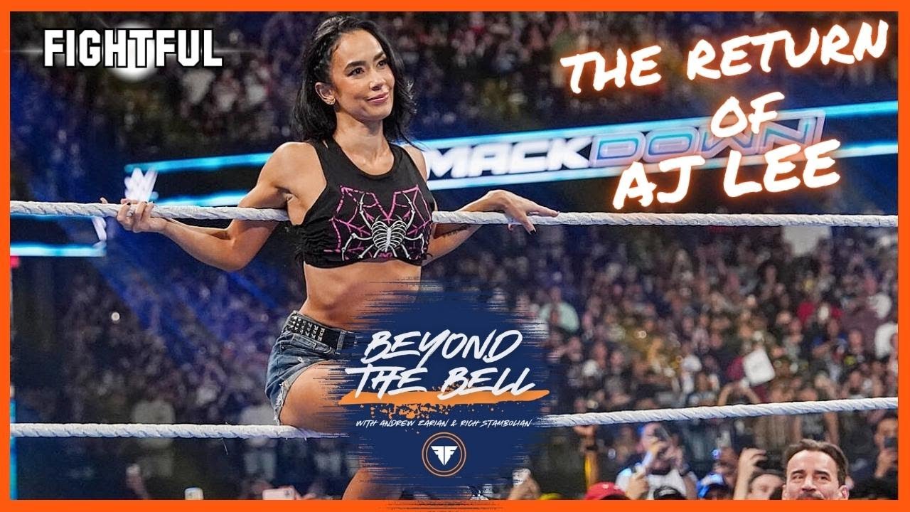 AJ Lee Returns To WWE | NEW EPISODE! | Beyond The Bell w/ Andrew Zarian & Rich Stambolian | 9/9/25