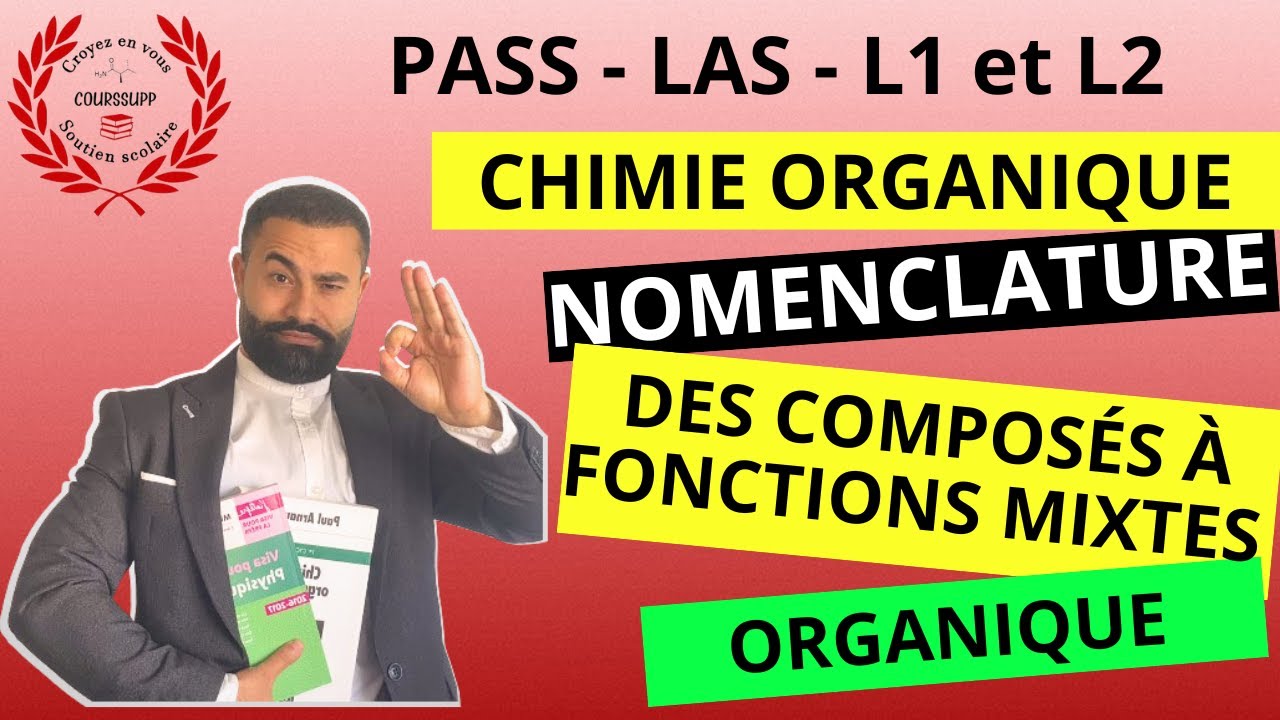 NOMENCLATURE EN CHIMIE ORGANIQUE | COMPOSÉS À FONCTIONS MIXTES