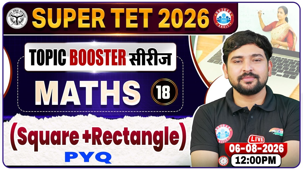 Square and Rectangle | UP SUPER TET Maths Classes 2026 | UP Primary Teacher Vacancy 2026