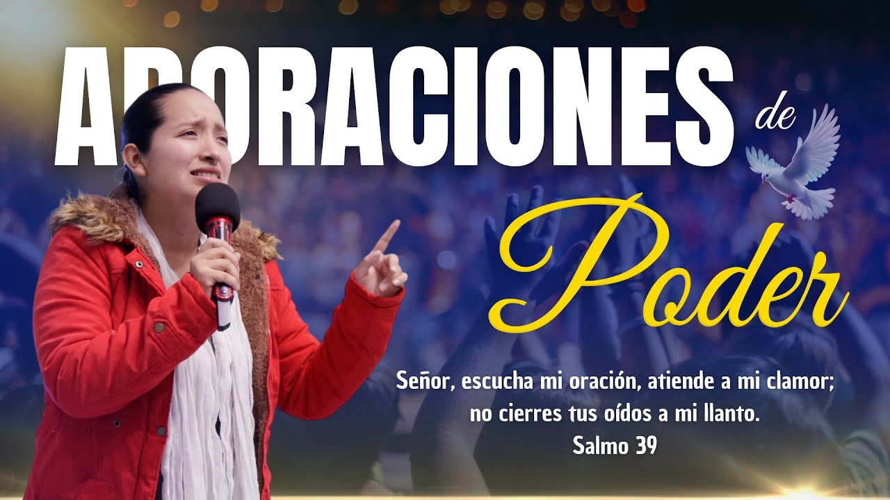 1 hora de ADORACIONES CON PODER Y UNCIÓN DEL ESPÍRITU SANTO | Nora Camargo