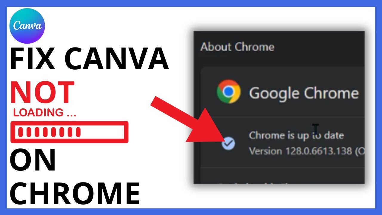 How to Fix Canva Not Loading on Chrome [QUICK GUIDE]