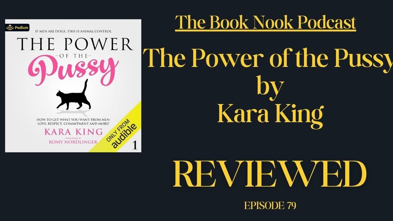 The Power of the Pussy by Kara King Review