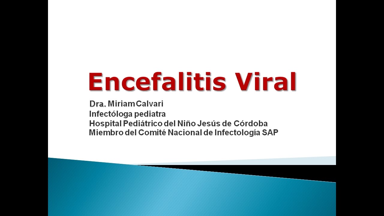Dra  Calvari  -  Encefalitis Viral