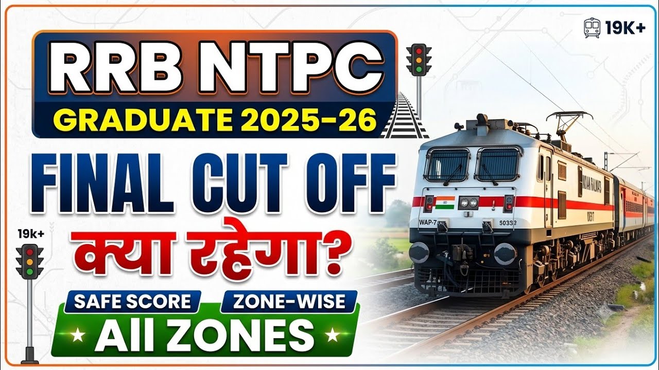 RRB NTPC GRADUATE 2025-26 CBT-2 FINAL CUT OFF 🔥 | HOW MUCH WILL THE SELECTION CUT OFF INCREASE? 🤯...