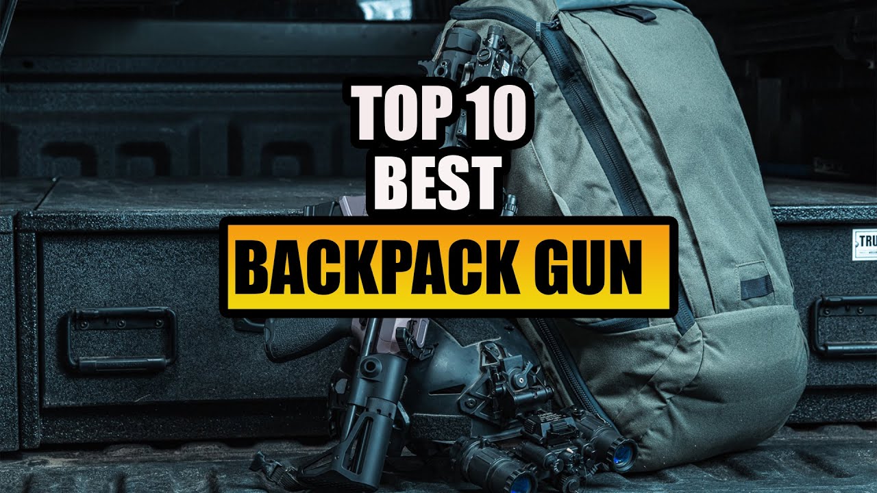 TOP 5 Best Backpack Gun (2022)