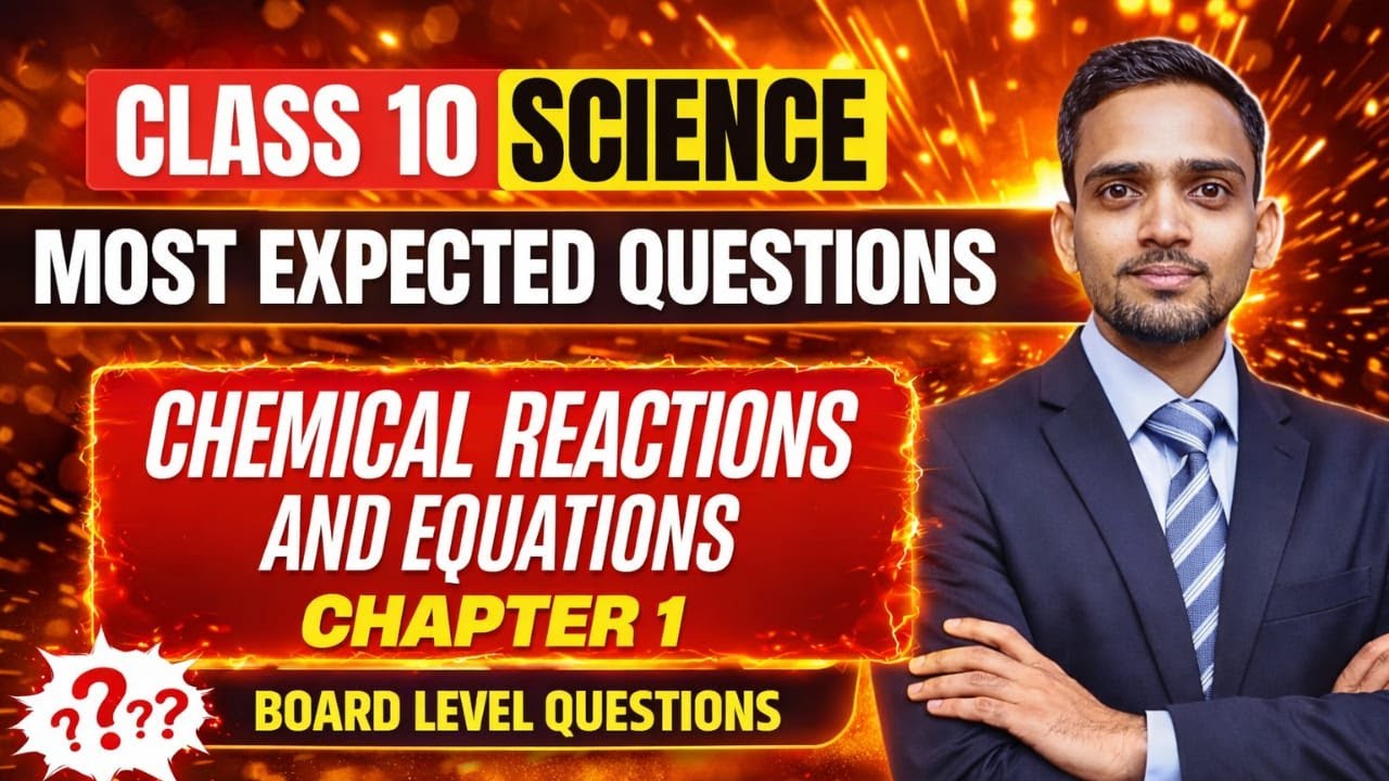 🔴 LIVE Class 10 Science | Chemical Reactions & Equations | Don’t Miss This 🚀