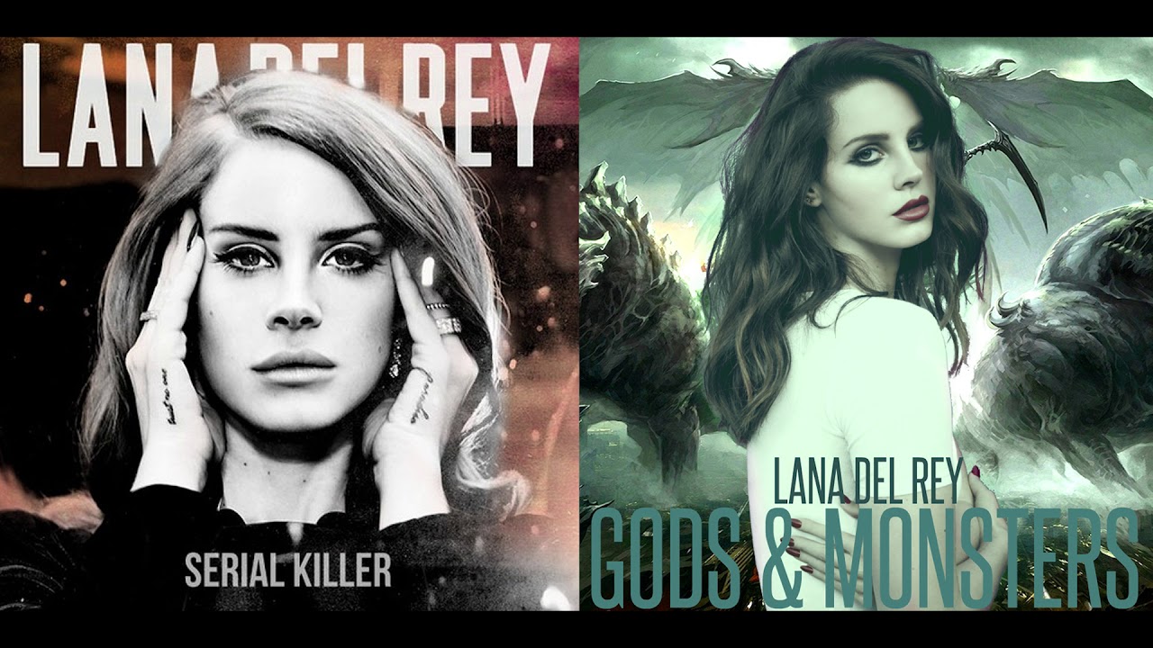 Gods & Serial Killers - Lana Del Rey (Mashup)