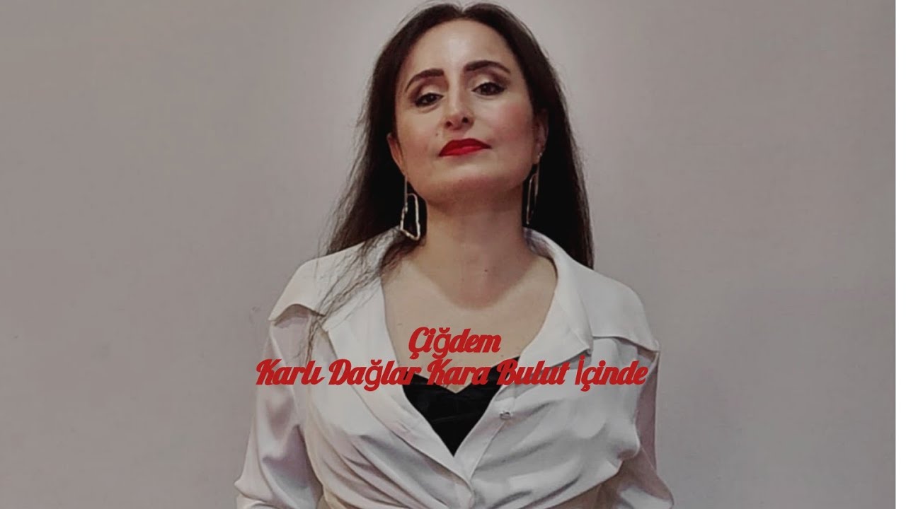 Çiğdem - Karlı Dağlar Kara Bulut İçinde (Konser 2023)