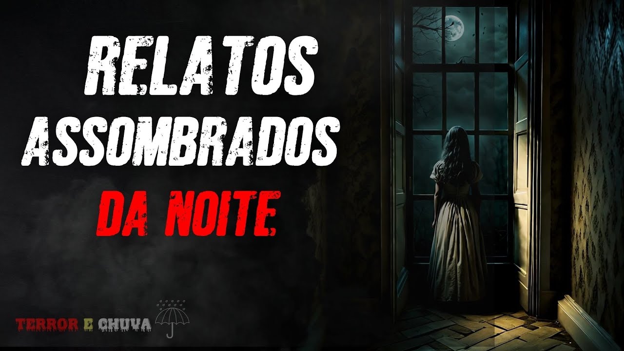 Relatos de Terror ao Som  de Chuva ( EP 509/Relatos Assombrados para a Noite)