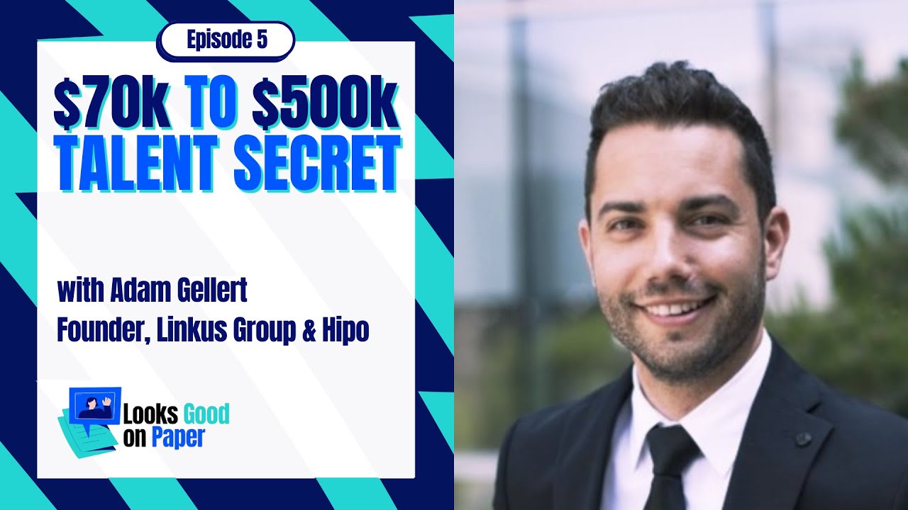 The 70K to 500K Talent Secret - Adam Gellert (Episode 5)