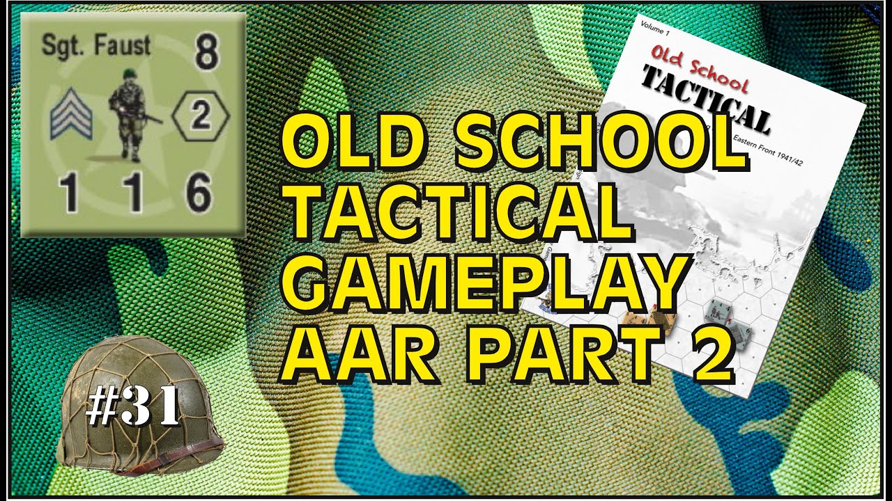 AAR: Old School Tactical - 