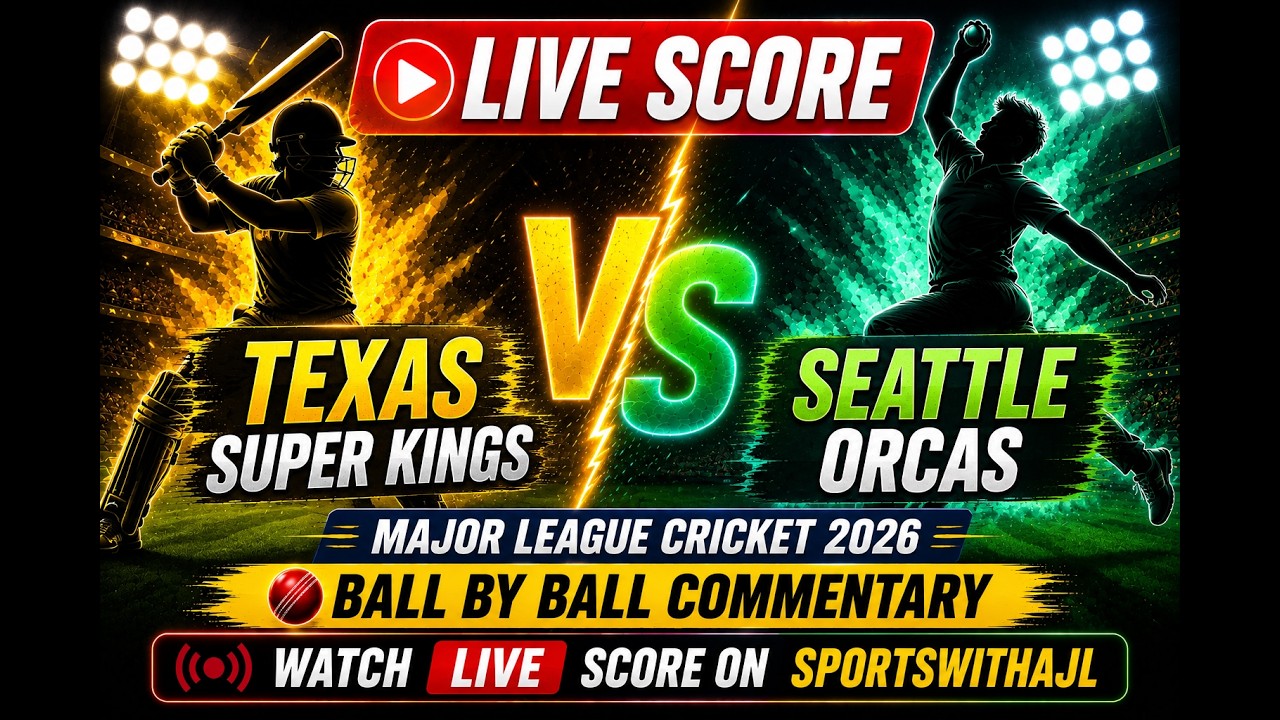 Texas Super Kings vs Seattle Orcas LIVE 🔴 MLC 2026 | TSK vs SO Live Score & Commentary