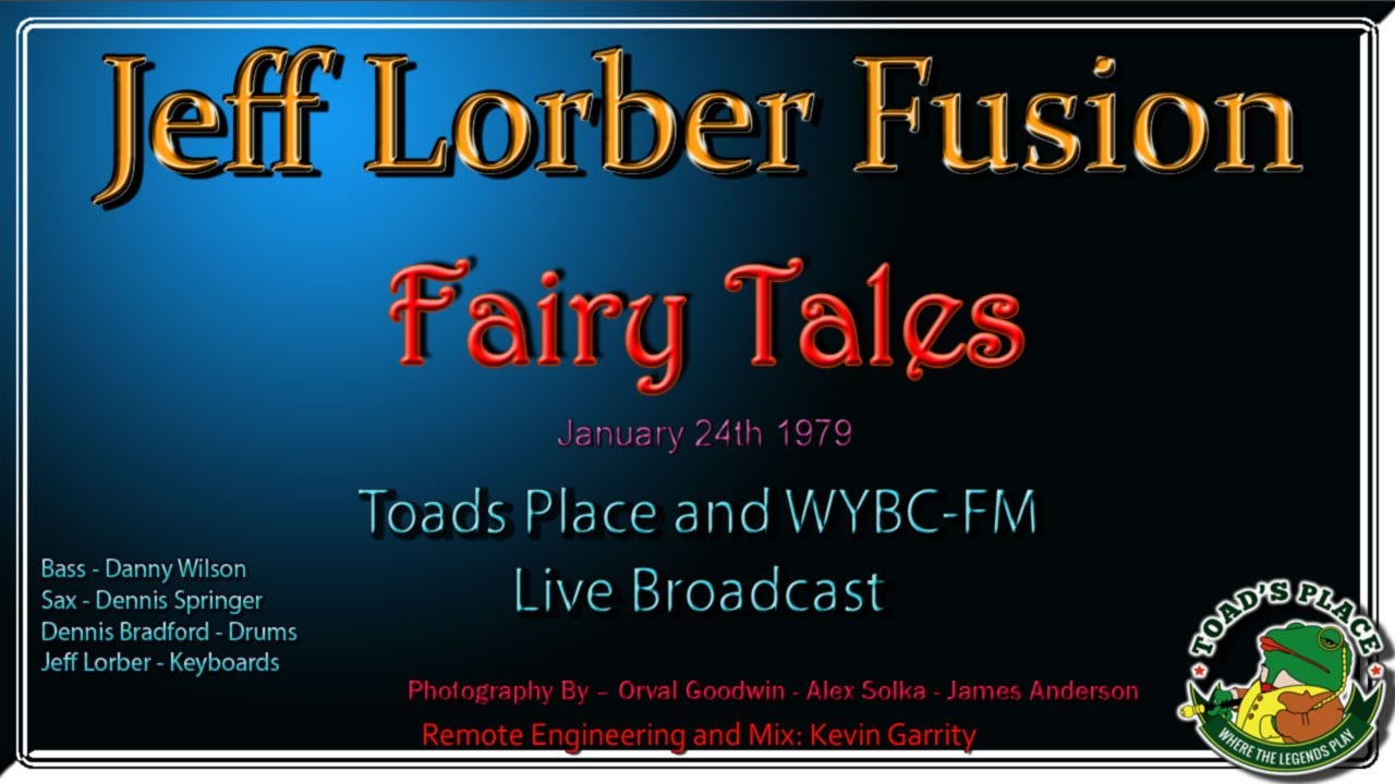 Jeff Lorber Fusion - Fairy Tales  Live 1-24-1979