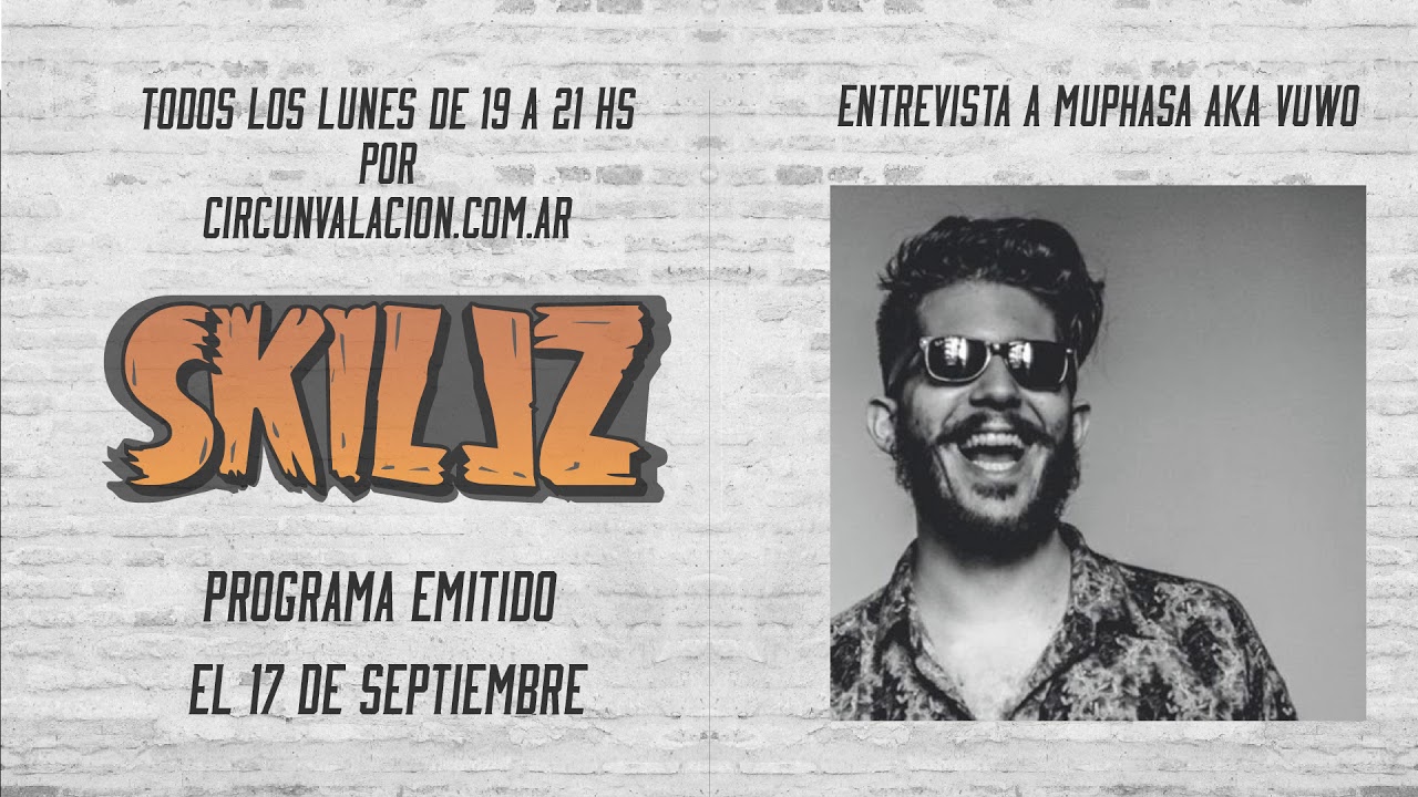Entrevista Muphasa AKA Vuwo - Progama Skilz - Radio Circunvalaci&oacute;n