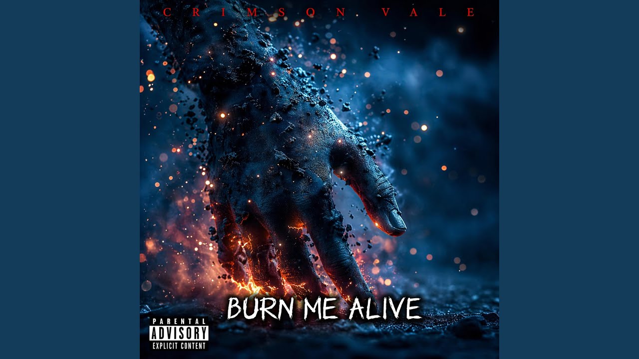 Burn Me Alive
