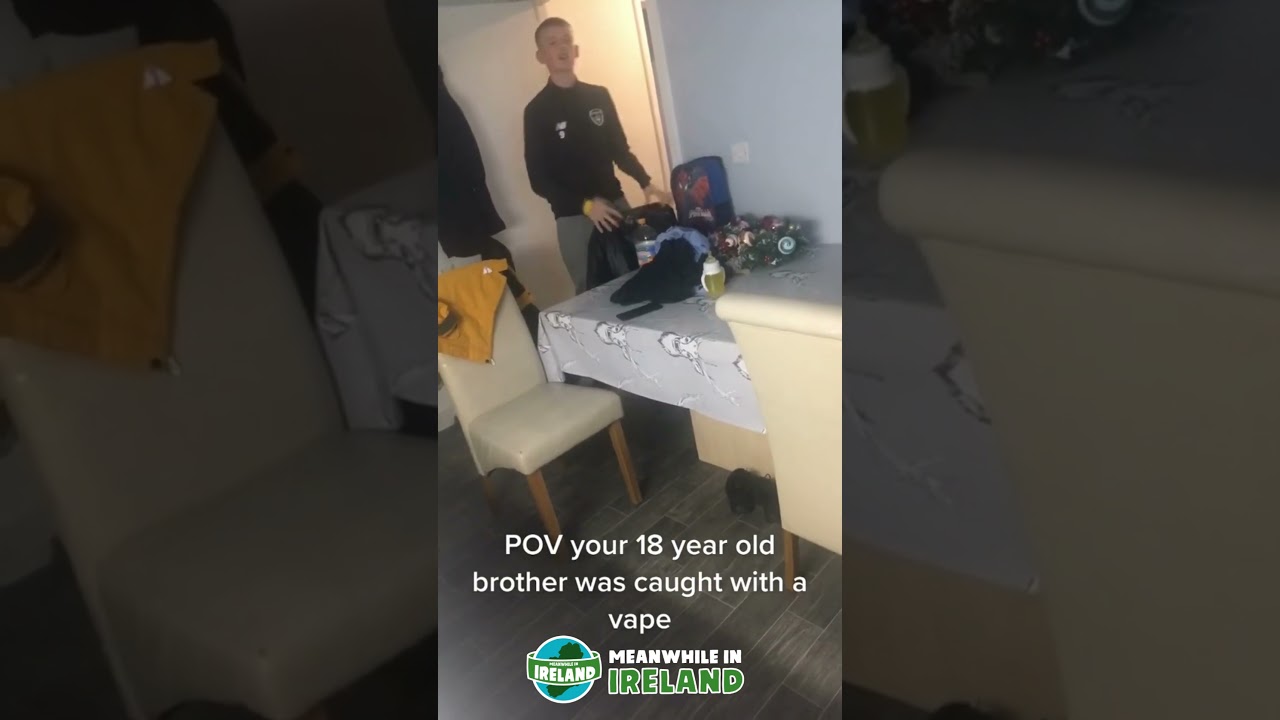 Irish mum catches 18 year old son with a vape