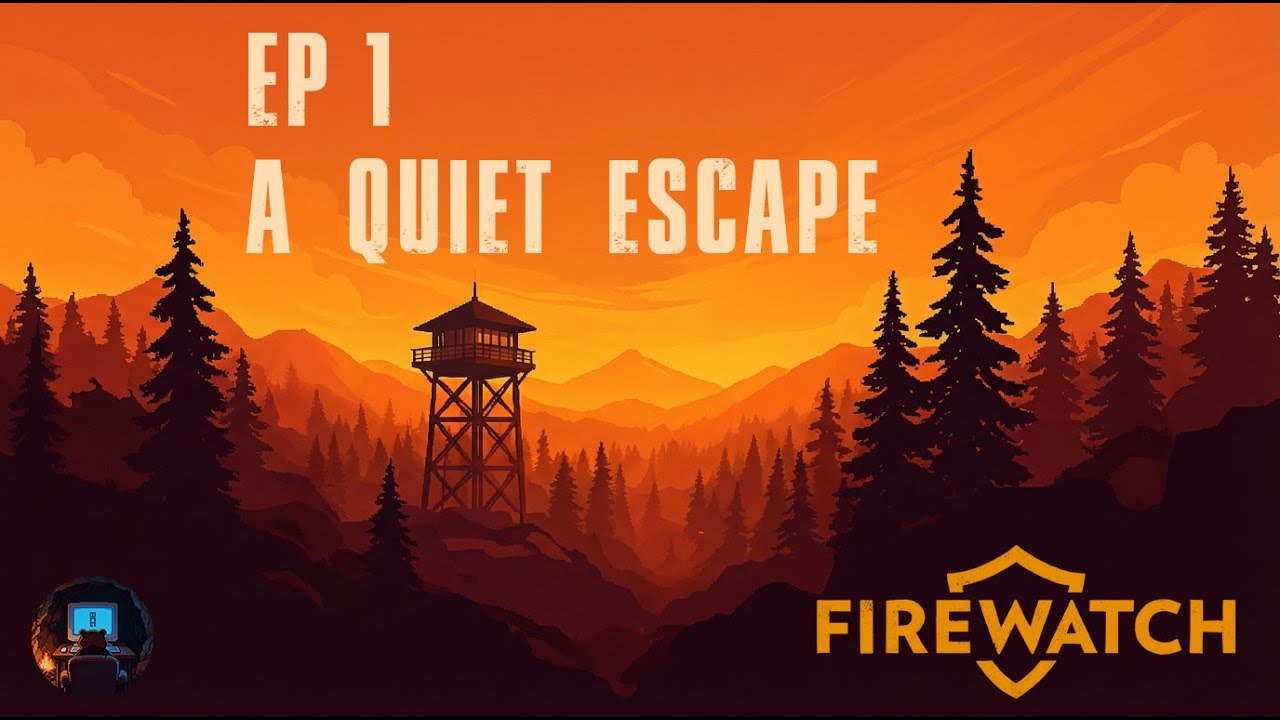 Firewatch - 10 Years Later | A Long-Overdue First Playthrough | Ep 1